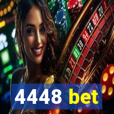 4448 bet